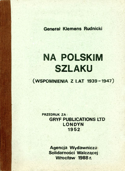 Genera Klemens Rudnicki, Na polskim szlaku